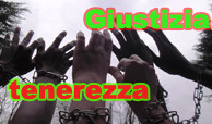 GIUSTIZIA/TENEREZZA
