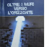 oltre i muri2